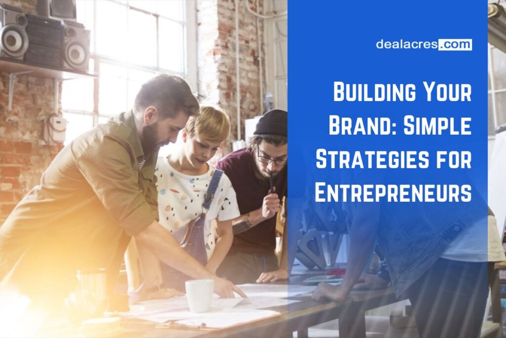 Building-Your-Brand_-Simple-Strategies-for-Entrepreneurs-Deal-Acres.