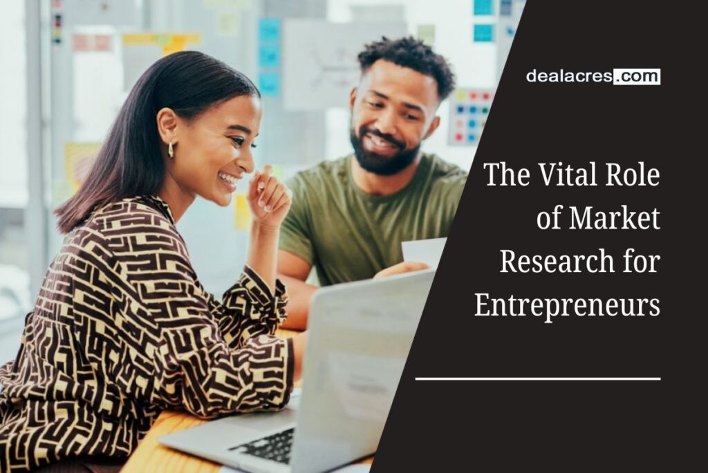The-Vital-Role-of-Market-Research-for-Entrepreneurs-Deal-Acres.