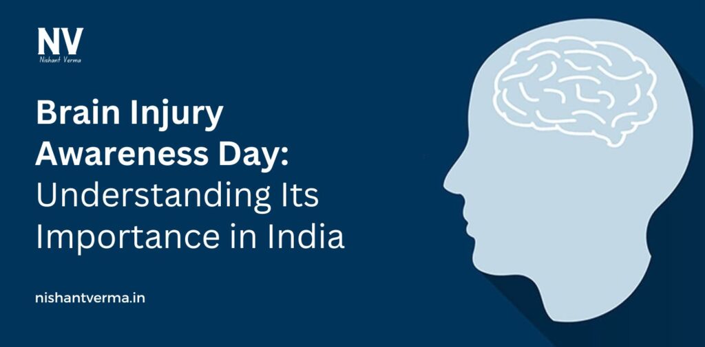 Brain-Injury-Awareness-Day-Understanding-Its-Importance-in-India