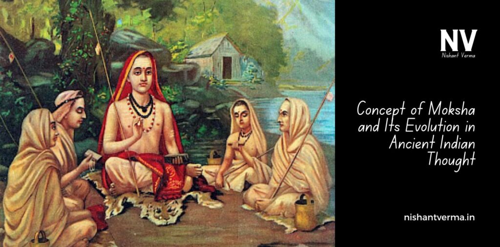 Concept-of-Moksha-and-Its-Evolution-in-Ancient-Indian-Thought