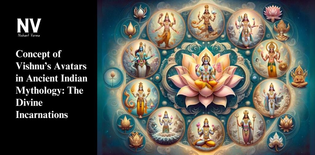 Concept-of-Vishnus-Avatars-in-Ancient-Indian-Mythology_-The-Divine-Incarnations.