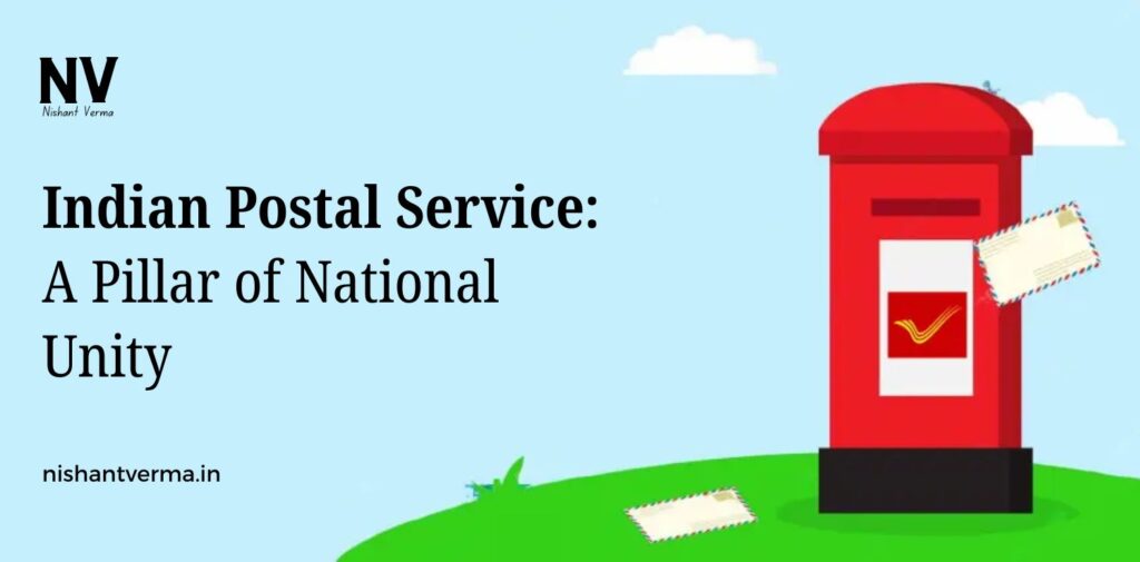 Indian-Postal-Service-A-Pillar-of-National-Unity