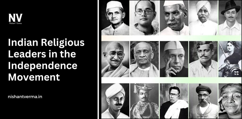 Indian-Religious-Leaders-in-the-Independence-Movement