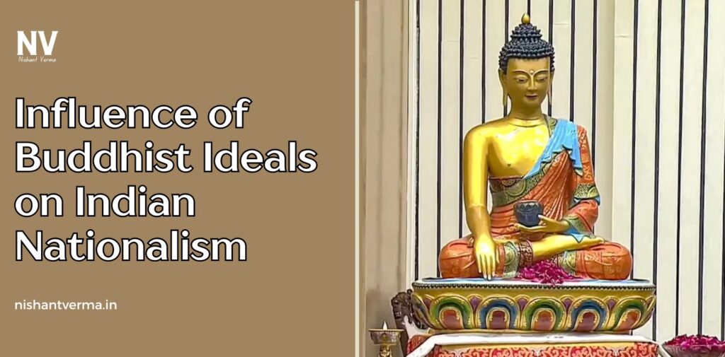Influence-of-Buddhist-Ideals-on-Indian-Nationalism