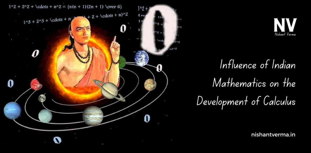Influence-of-Indian-Mathematics-on-the-Development-of-Calculus