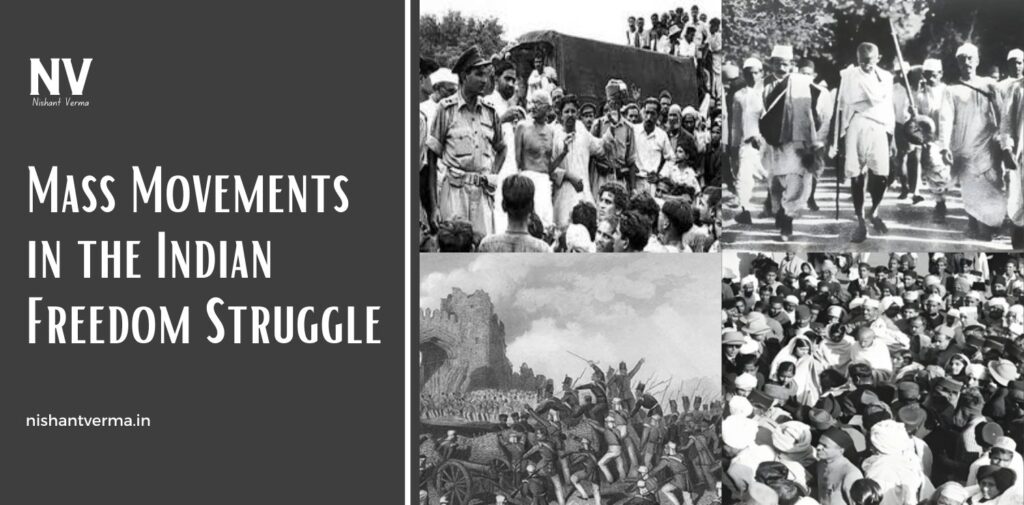 Mass-Movements-in-the-Indian-Freedom-Struggle