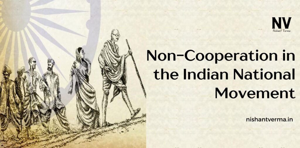 Non-Cooperation-in-the-Indian-National-Movement