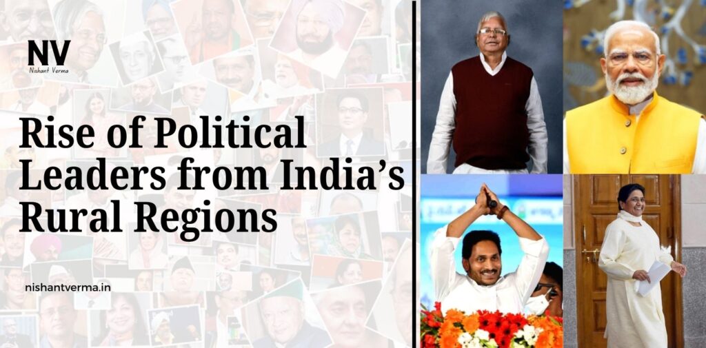 Rise-of-Political-Leaders-from-Indias-Rural-Regions