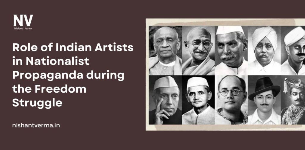 Role-of-Indian-Artists-in-Nationalist-Propaganda-during-the-Freedom-Struggle