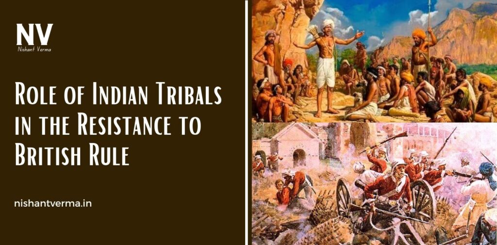 Role-of-Indian-Tribals-in-the-Resistance-to-British-Rule
