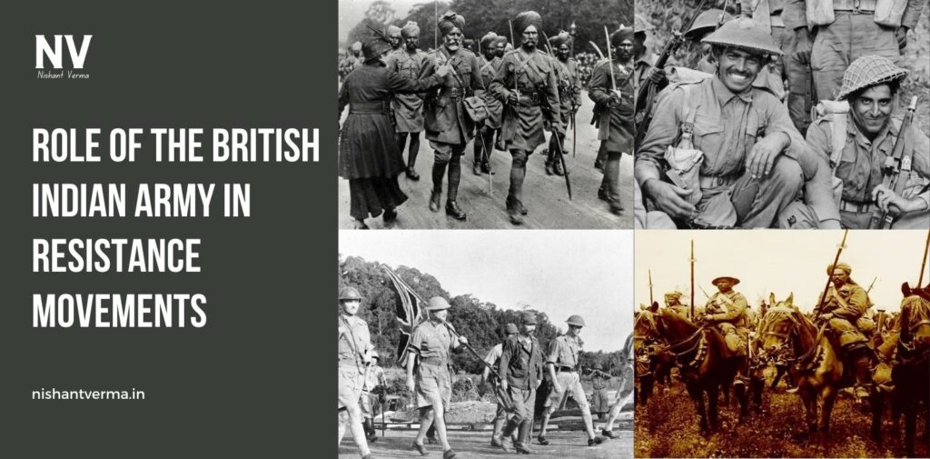 Role-of-the-British-Indian-Army-in-Resistance-Movements