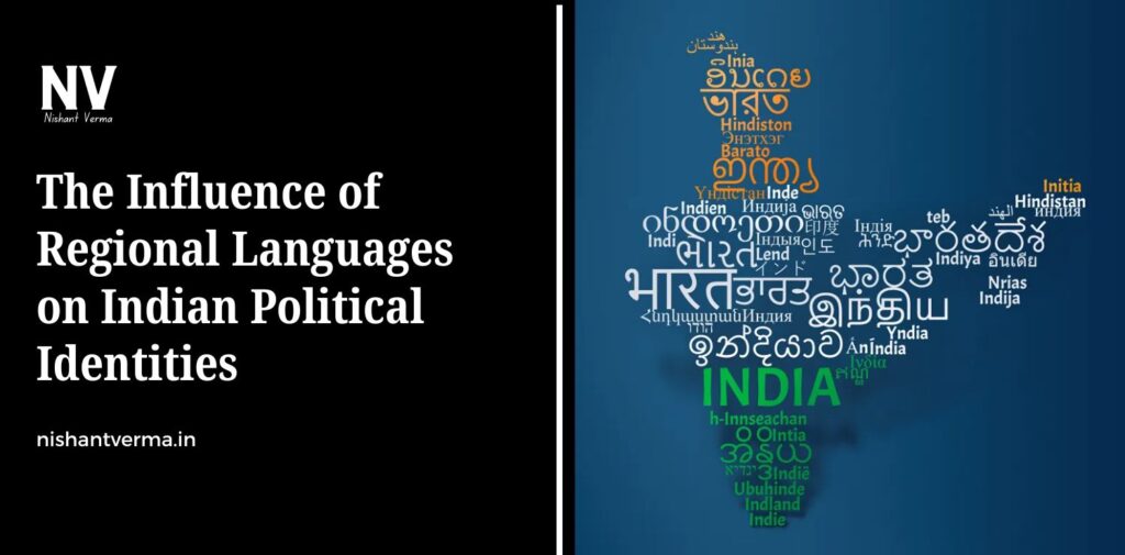 The-Influence-of-Regional-Languages-on-Indian-Political-Identities