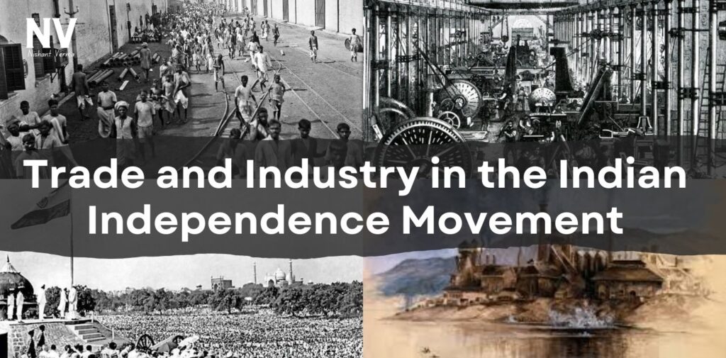 Trade-and-Industry-in-the-Indian-Independence-Movement