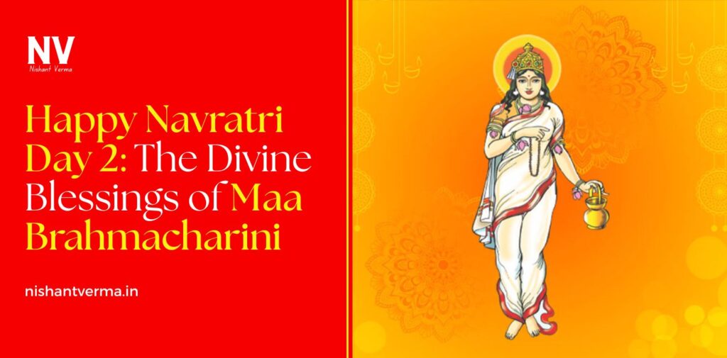 Happy-Navratri-Day-2-The-Divine-Blessings-of-Maa-Brahmacharini