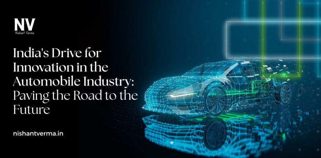 India-Drive-for-Innovation-in-the-Automobile-Industry-Paving-the-Road-to-the-Future