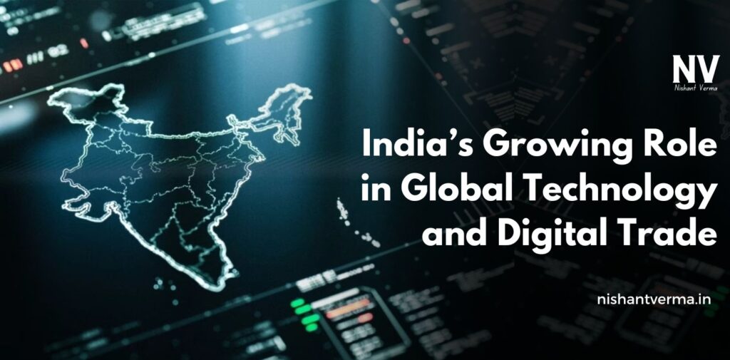 India-Growing-Role-in-Global-Technology-and-Digital-Trade