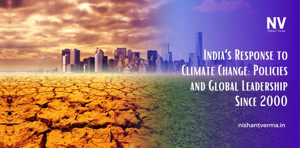Indias-Response-to-Climate-Change-Policies-and-Global-Leadership-Since-200