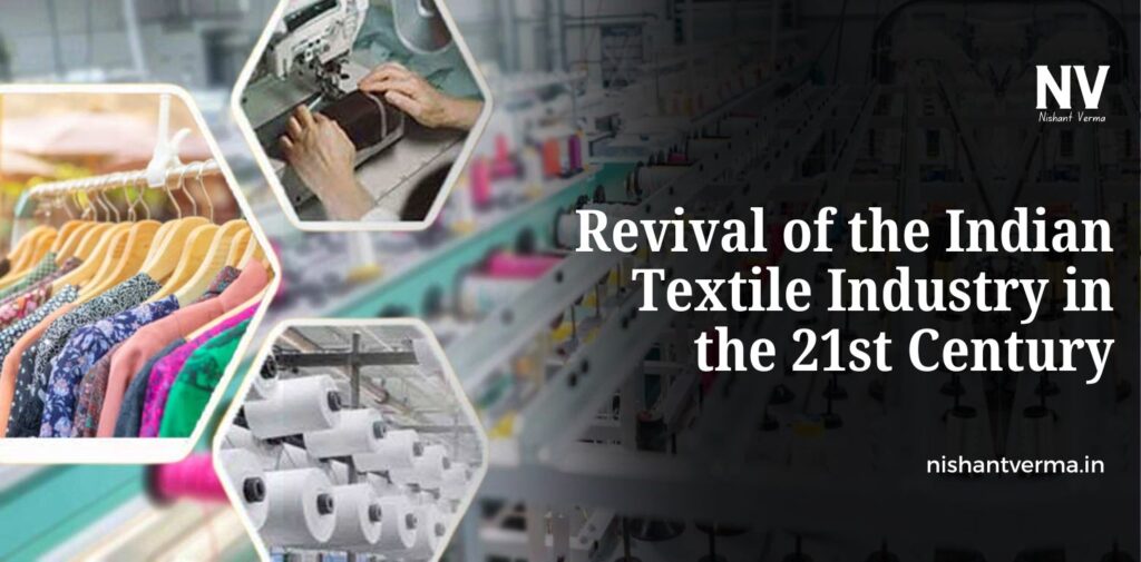 Revival-of-the-Indian-Textile-Industry-in-the-21st-Century