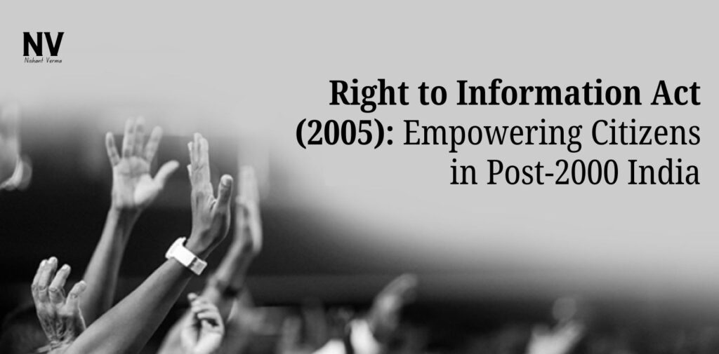 Right-to-Information-Act-2005-Empowering-Citizens-in-Post-2000-India
