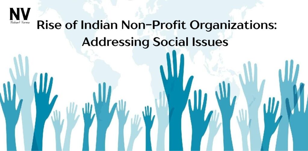 Rise-of-Indian-Non-Profit-Organizations-Addressing-Social-Issues