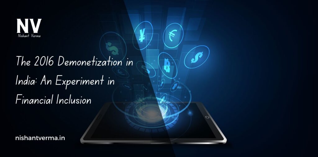 The-2016-Demonetization-in-India-An-Experiment-in-Financial-Inclusion