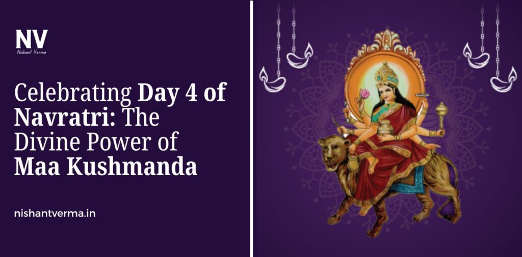 Celebrating-Day-4-of-Navratri-The-Divine-Power-of-Maa-Kushmanda