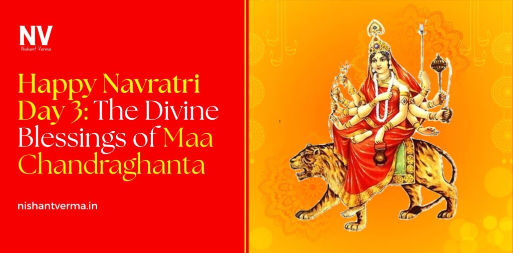 Happy-Navratri-Day-3-The-Divine-Blessings-of-Maa-Chandraghanta