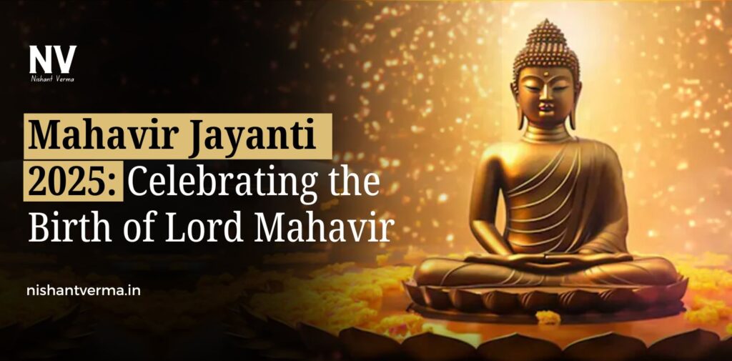 Mahavir-Jayanti-2025-Celebrating-the-Birth-of-Lord-Mahavir
