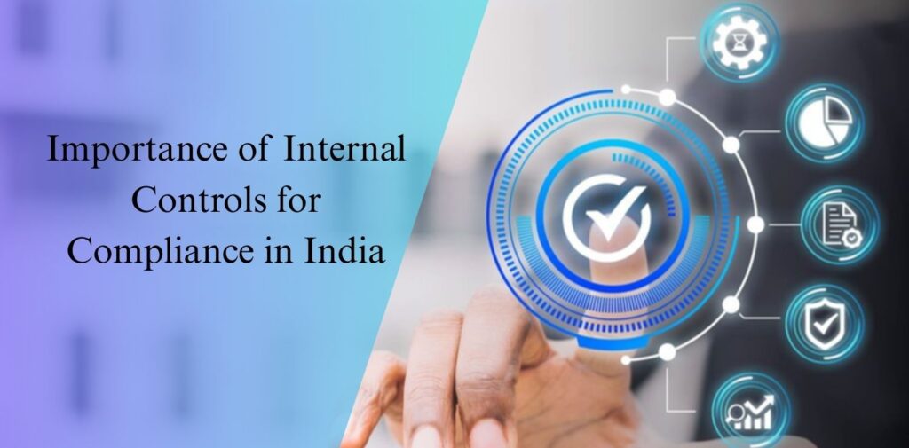 Importance-of-Internal-Controls-for-Compliance-in-India.