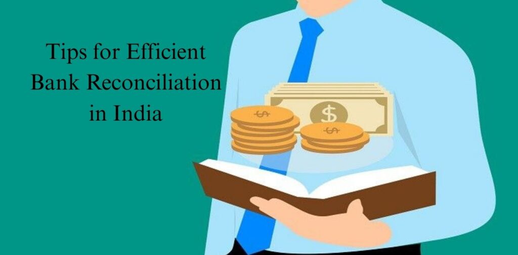 Tips-for-Efficient-Bank-Reconciliation-in-India.