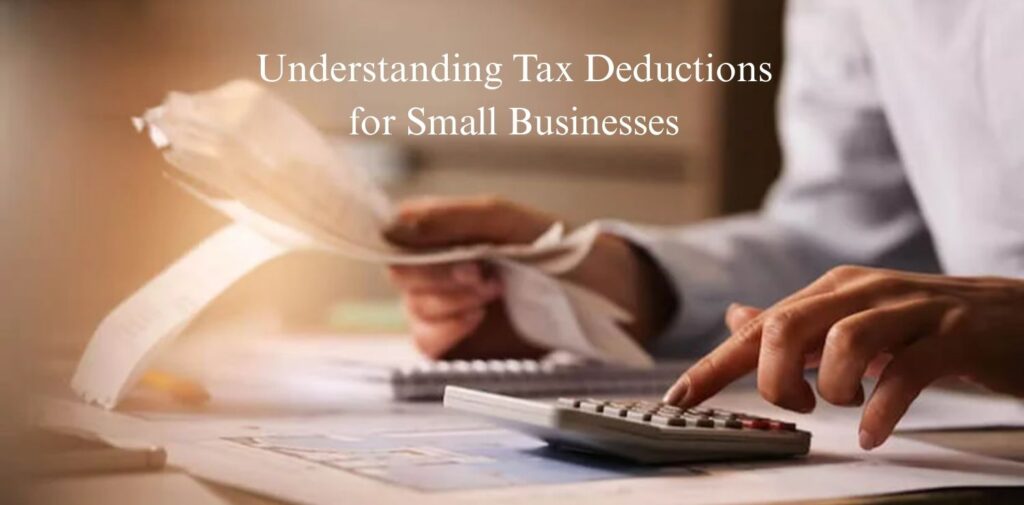 Understanding-Tax-Deductions-for-Small-Businesses.