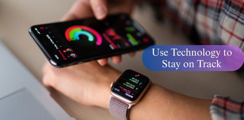 Use-Technology-to-Stay-on-Track.