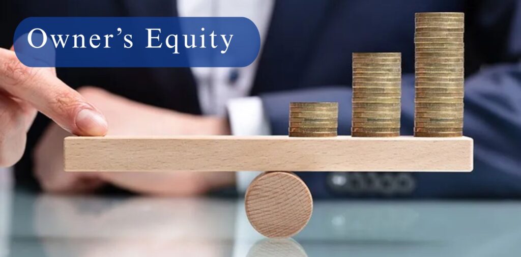 Understanding-Owners-Equity_-The-Backbone-of-Your-Business-Wealth. -What-is-Owners-Equity.
