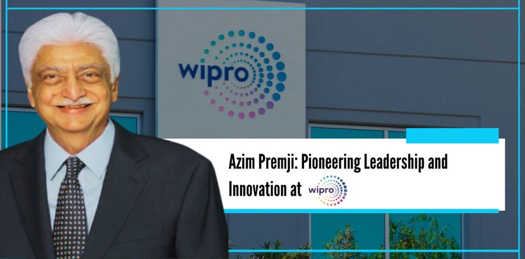 Azim Premji Pioneering Leadership and Innovation at Wipro - Nishant Verma