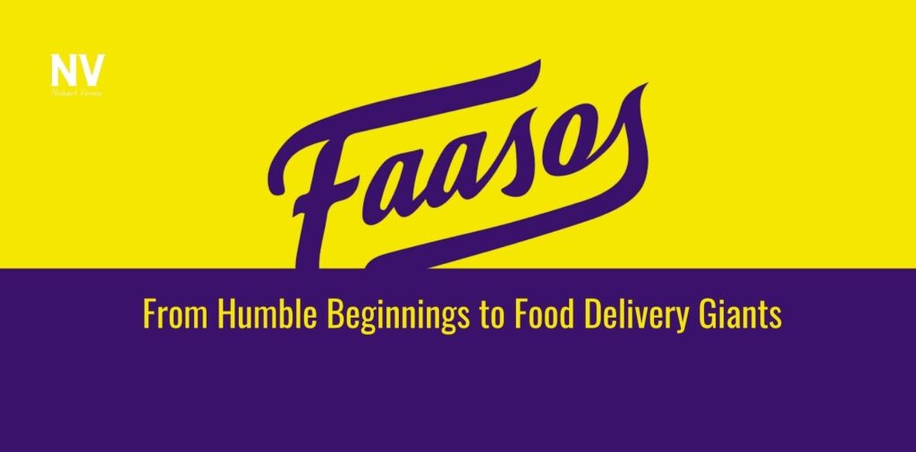 A Tasty Tale_ Faasos - From Humble Beginnings to Food Delivery Giants - Nishant Verma