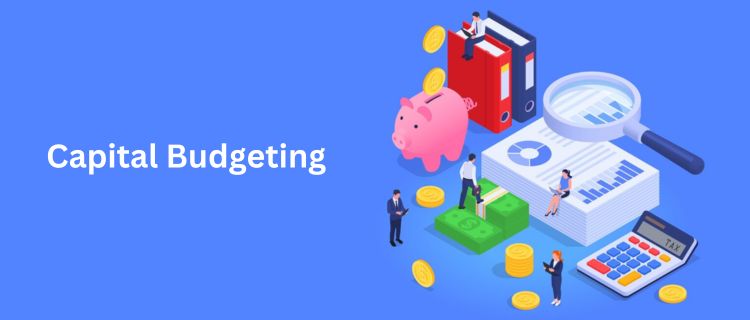 Capital Budgeting - Nishant Verma