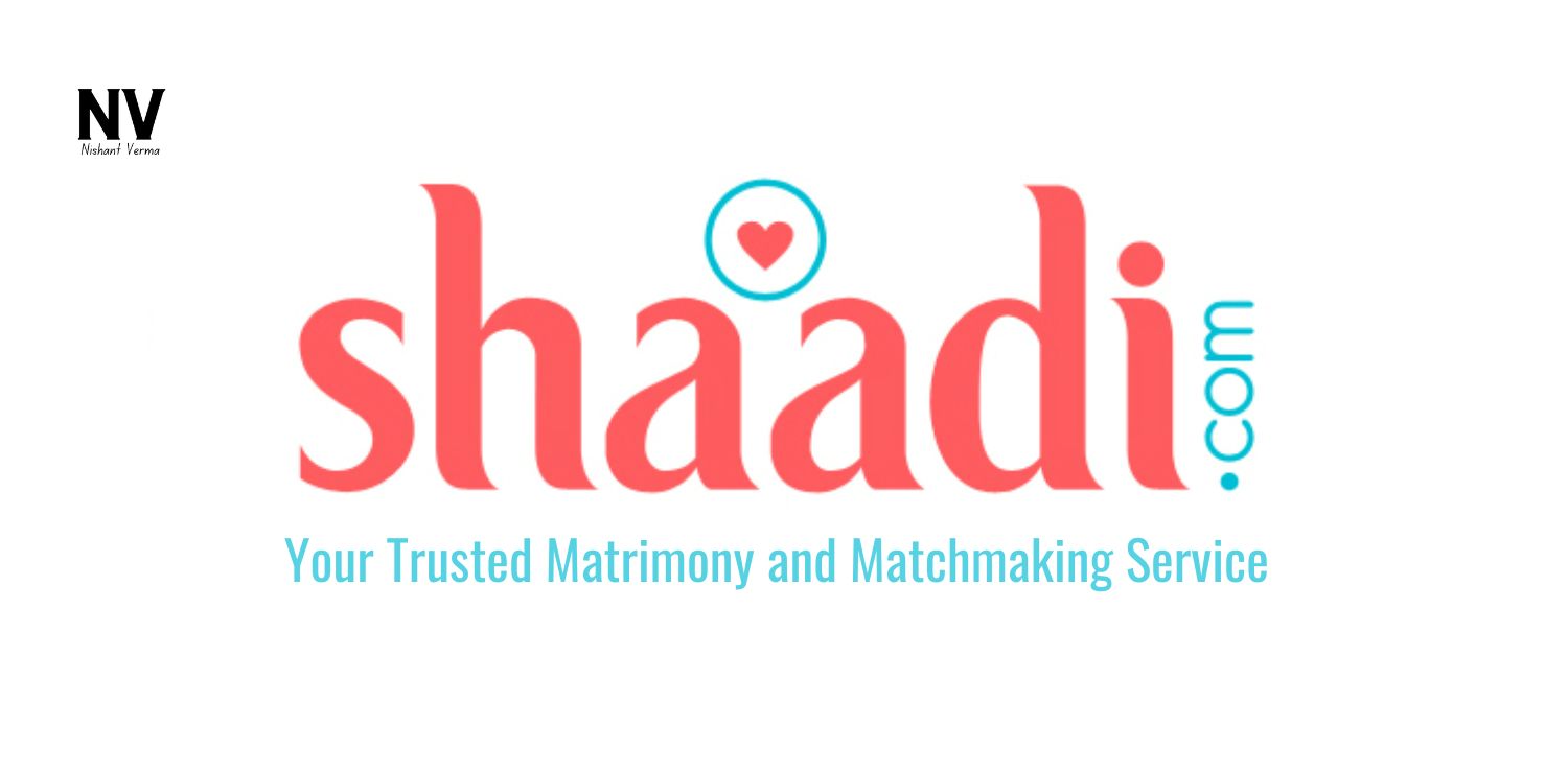 Shaddi.com_ Your Trusted Matrimony and Matchmaking Service - Nishant Verma