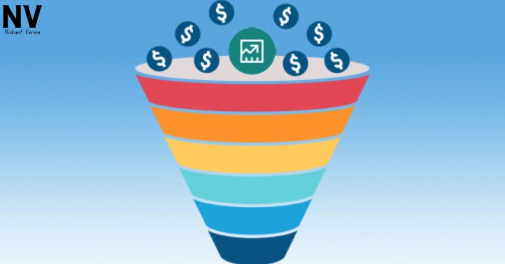 Understanding-the-effective-sales-funnel-Nishant-Verma