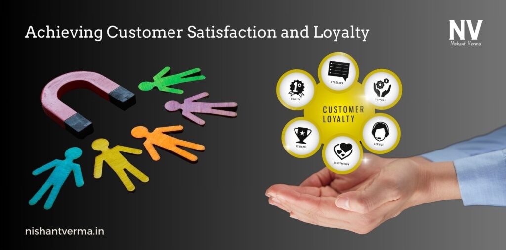 Achieving-Customer-Satisfaction-and-Loyalty.