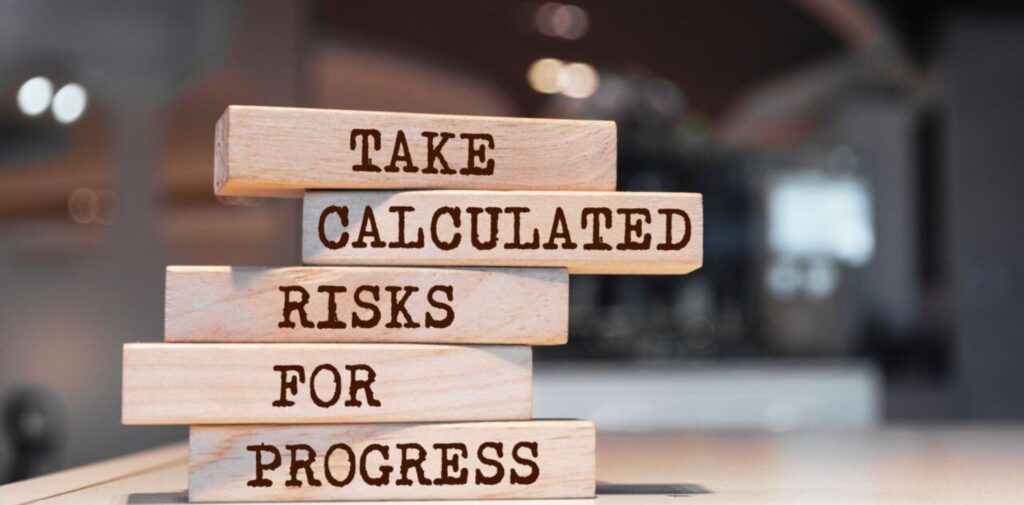 Strategies for Taking Calculated Risks - Nishant Verma