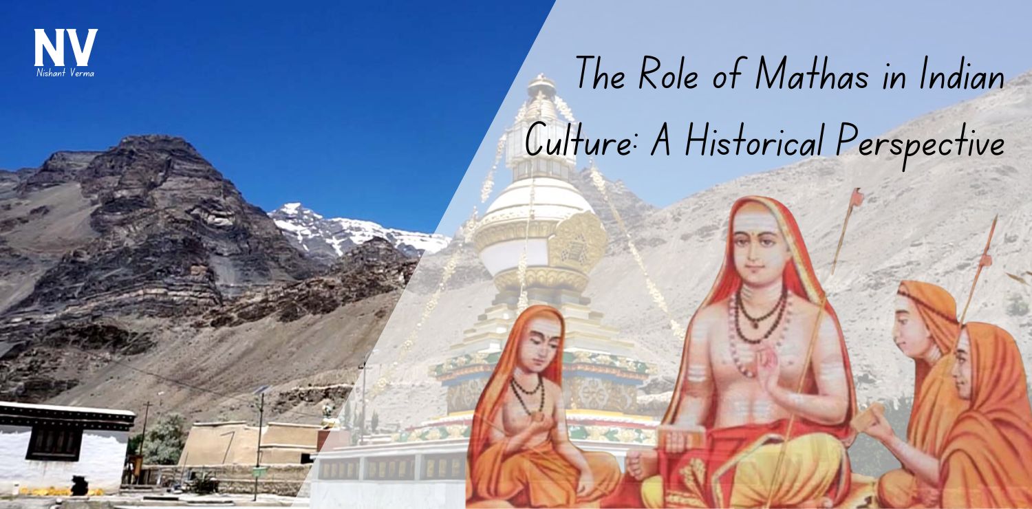 The-Role-of-Mathas-in-Indian-Culture-A-Historical-Perspective-Nishant-Verma