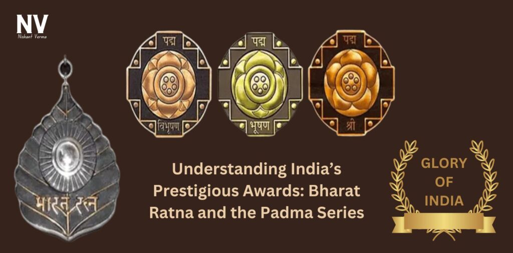 Understanding-Indias-Prestigious-Awards-Bharat-Ratna-and-the-Padma-Series-Nishant-Verma