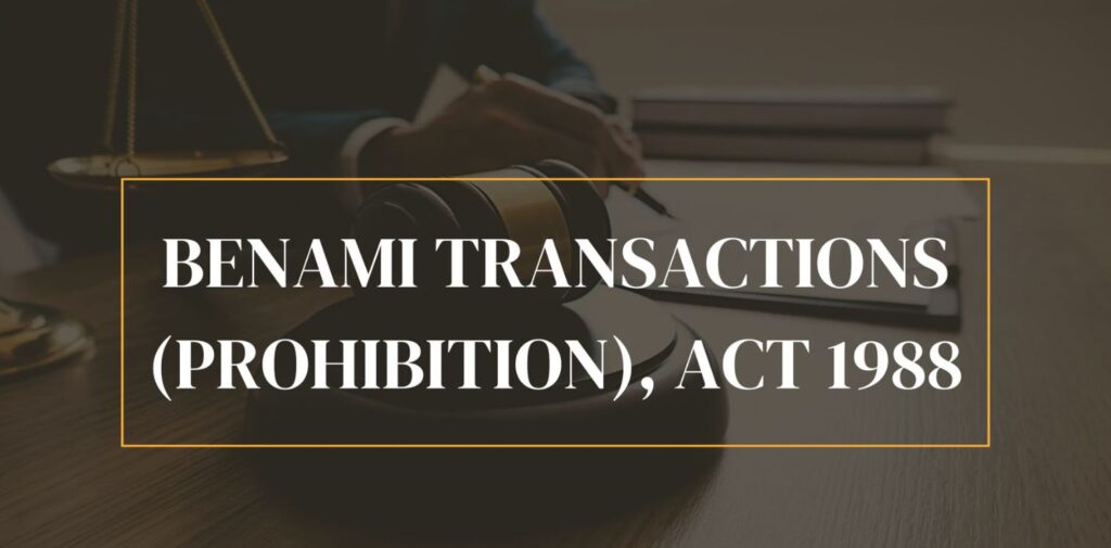 Understanding-the-Benami-Transactions-Prohibition-Act