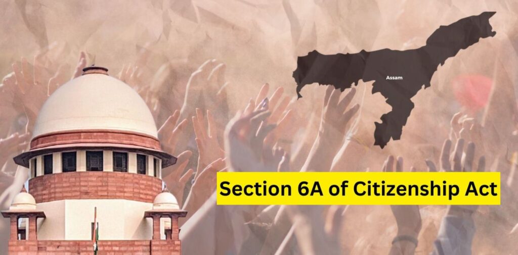 Understanding-the-Supreme-Courts-Ruling-on-the-Citizenship-Act-Section-6A-Explained-Nishant-Verma