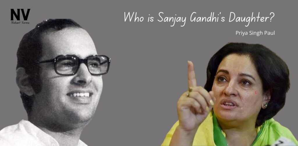 Who-is-Sanjay-Gandhis-Daughter.