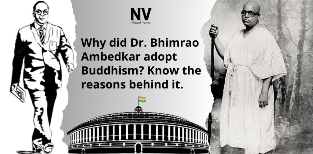 Why-Did-Dr.-B.R.-Ambedkar-Leave-Hinduism-and-Embrace-Buddhism-Nishant-Verma