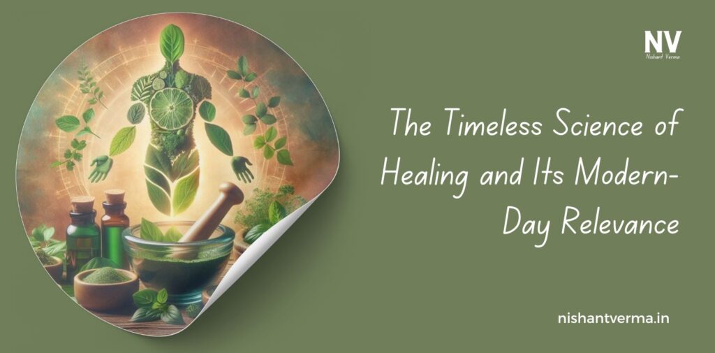 Ayurveda: The Timeless Science of Healing and Its Modern-Day Relevance