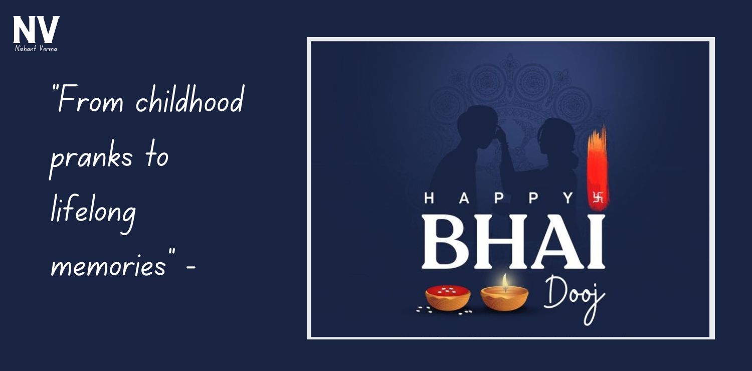 Bhai-Dooj-A-Celebration-of-Sibling-Bonding-Nishant-Verma