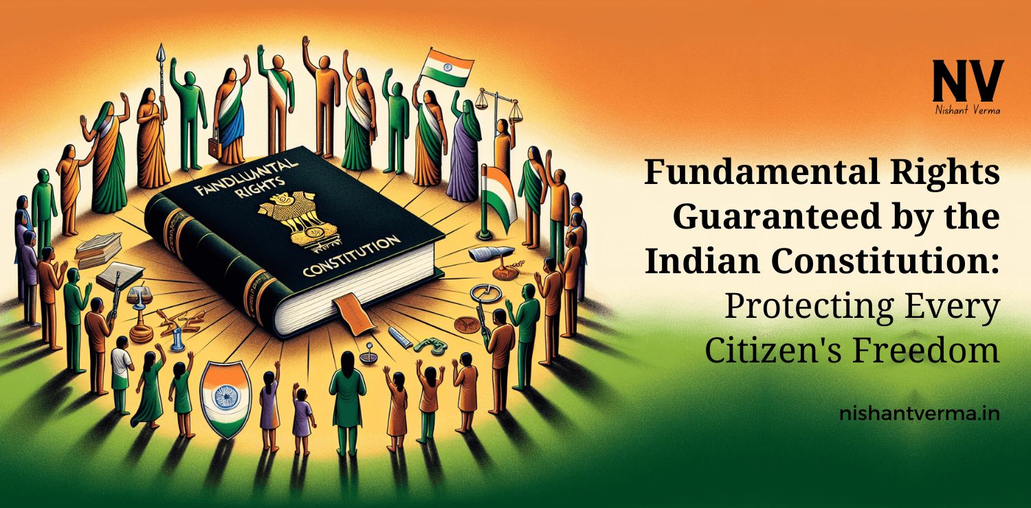 Fundamental-Rights-Guaranteed-by-the-Indian-Constitution-Protecting-Every-Citizens-Freedom