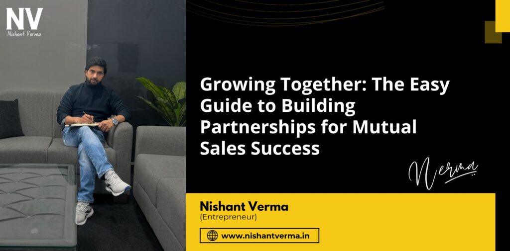 Growing-Together-The-Easy-Guide-to-Building-Partnerships-for-Mutual-Sales-Success